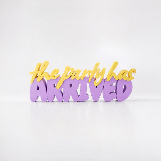 Aufsteller - the Party has arrived